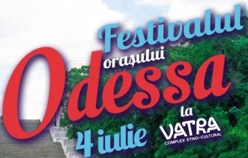 Festivalul Oraşului Odesa la Complexul Etno-Cultural VATRA